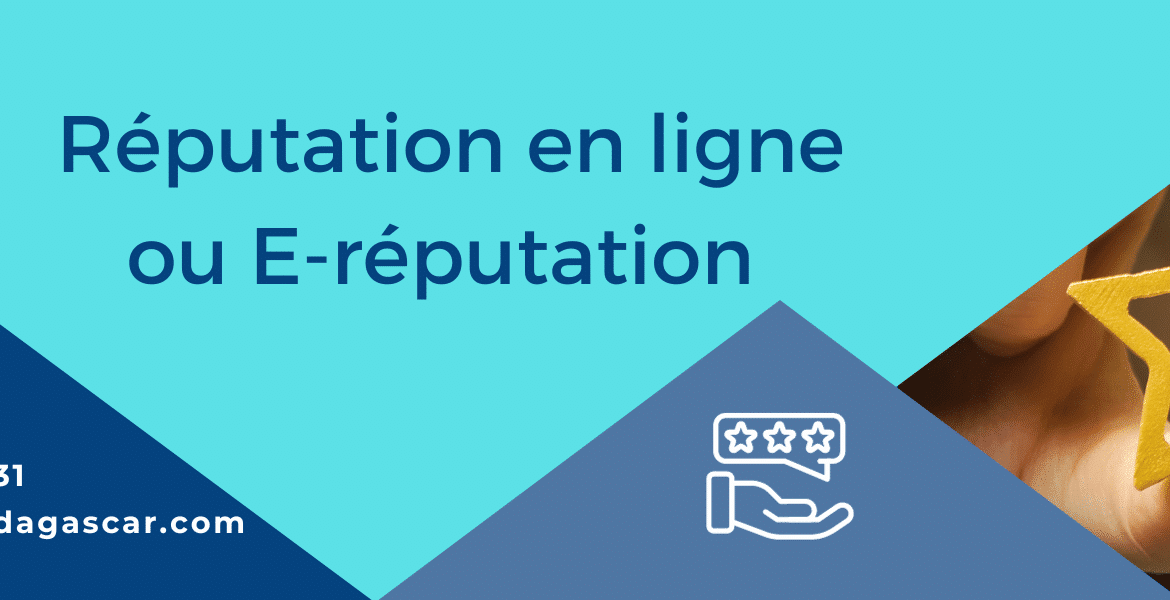 e-réputation,réputation en ligne