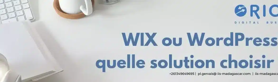 CMS Wix ou Wordpress : que choisir